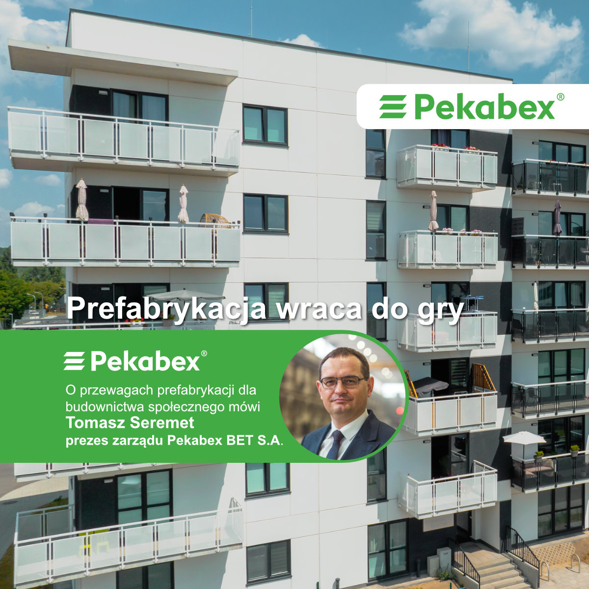 Prefabrykacja wraca do gry
