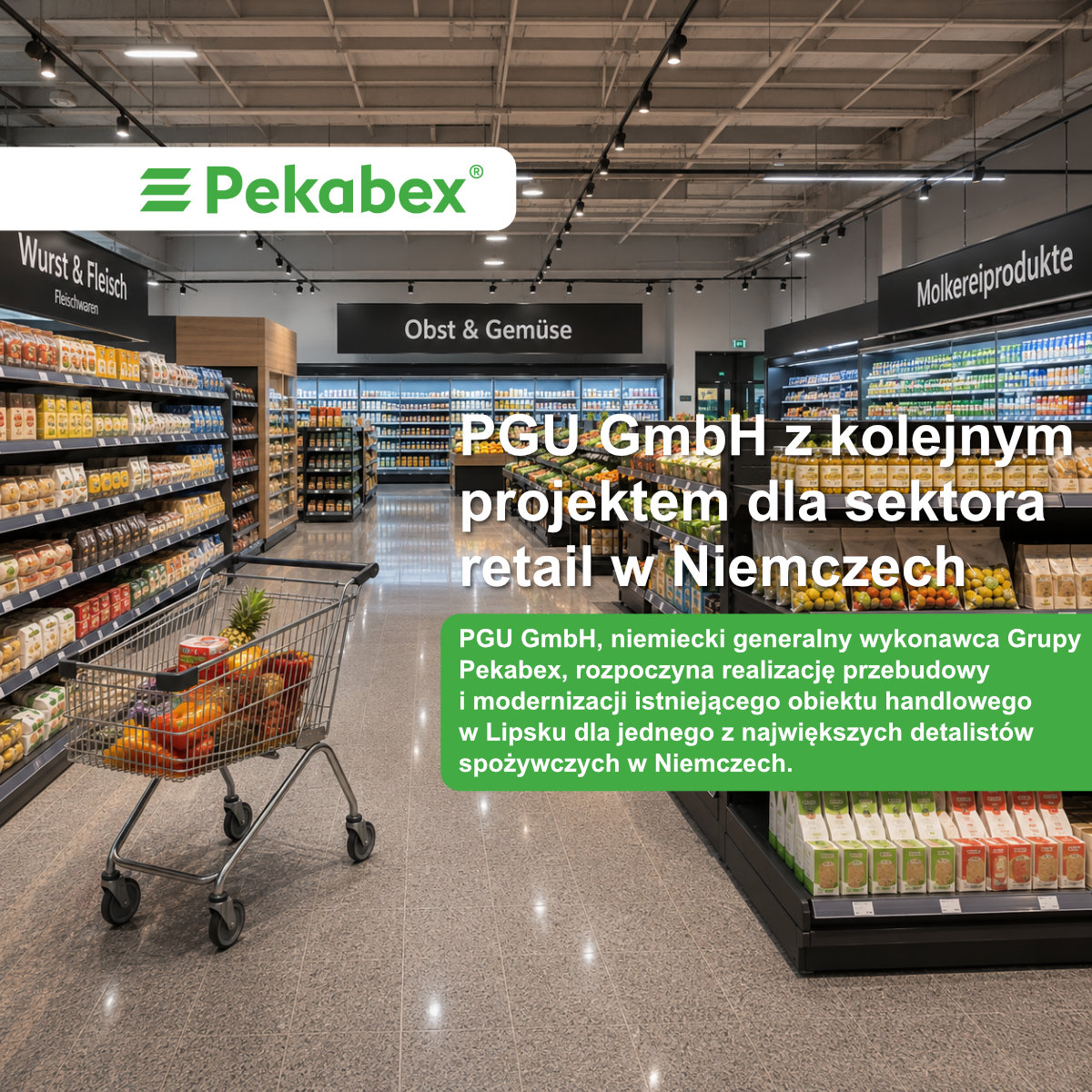 PGU GmbH rozpoczyna modernizację obiektu handlowego w Lipsku